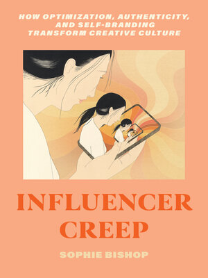 cover image of Influencer Creep